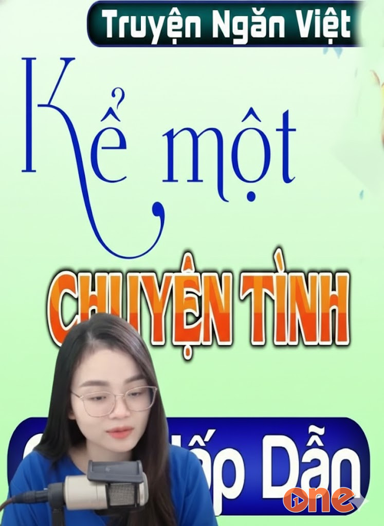 Kể Một Chuyện Tình