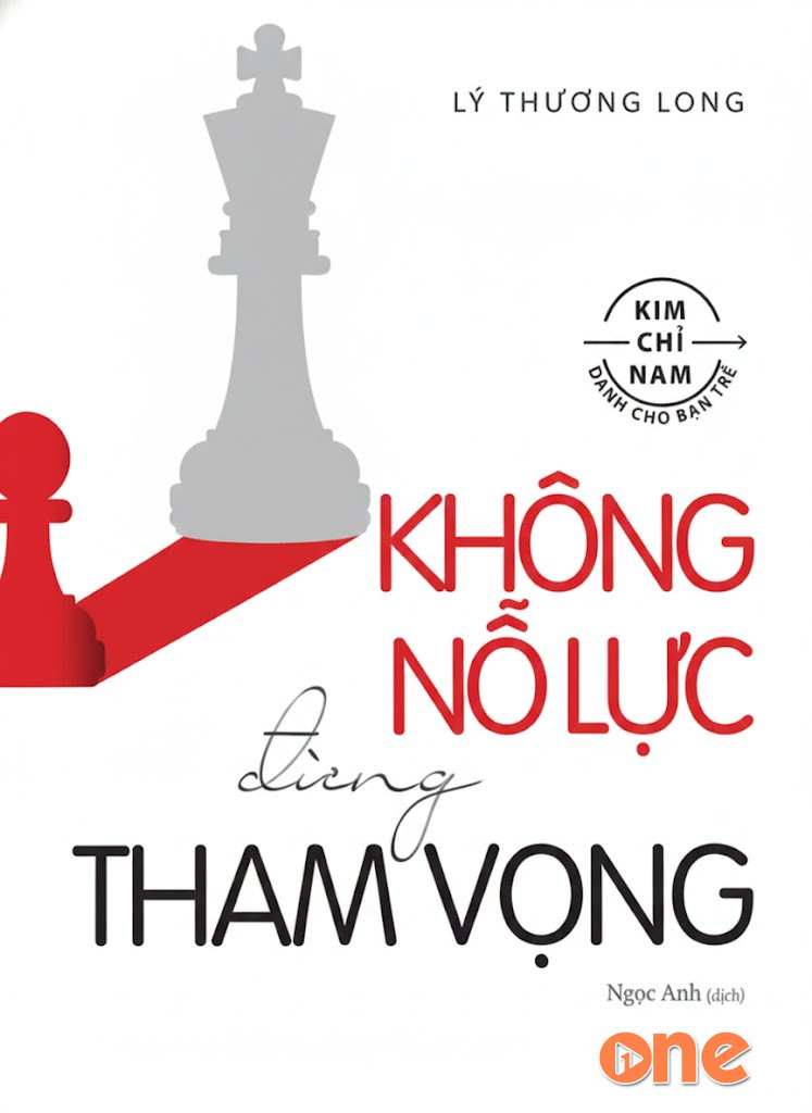 Không Nỗ Lực Đừng Tham Vọng