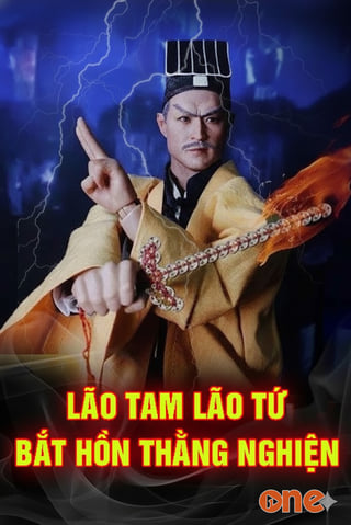 Lão Tam Lão Tứ Bắt Quỷ Hồn Thằng Nghiện