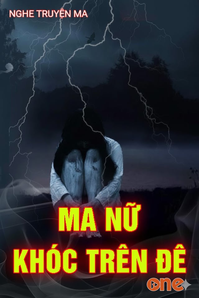 Ma Nữ Khóc Trên Đê