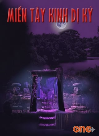 Miền Tây Kinh Dị Ký