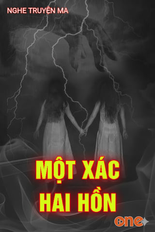 Một X.ác 2 Hồn