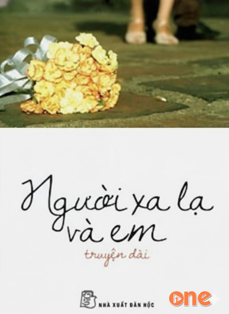 Người Xa Lạ Và Em