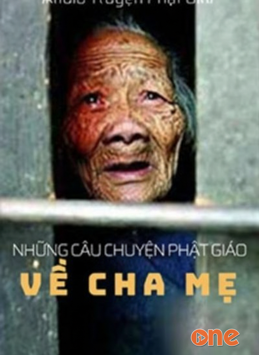 Những Câu Chuyện Phật Giáo Về Cha Mẹ