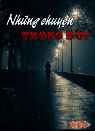 Những Chuyện Trong Đời
