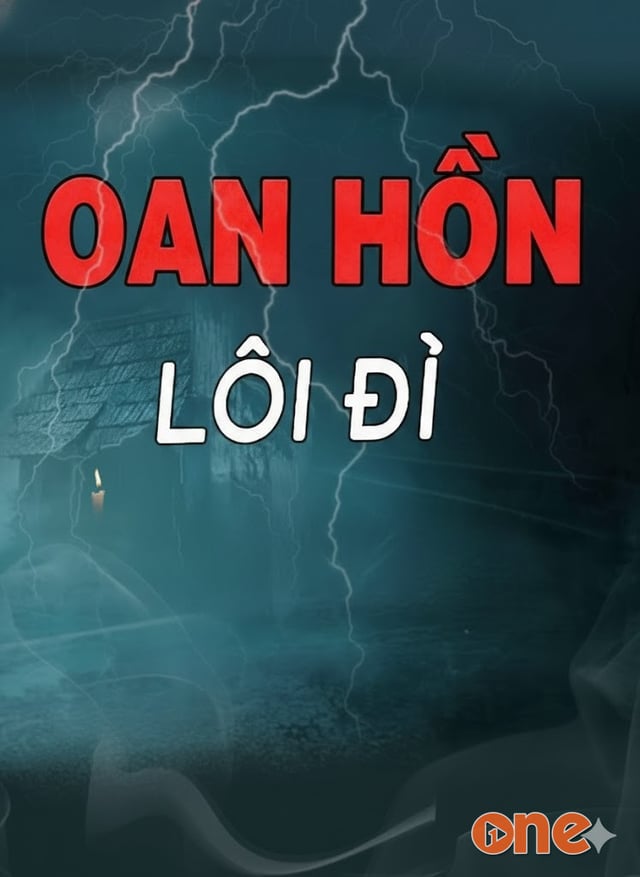 Oan Hồn Lôi Đi