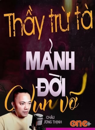 Thầy Trừ Tà Những Mảnh Đời Vụn Vỡ