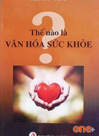Thế Nào Là Văn Hóa Sức Khỏe