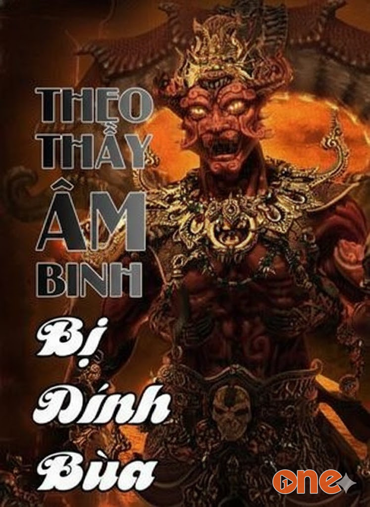 Theo Thầy Âm Binh Bị Dính Bùa Ngải