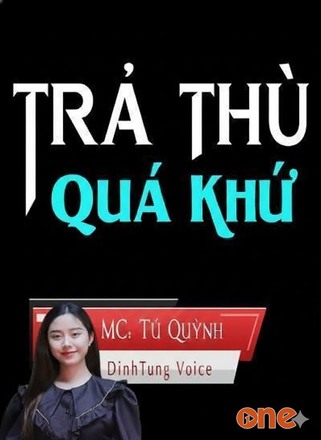 Trả Thù Quá Khứ