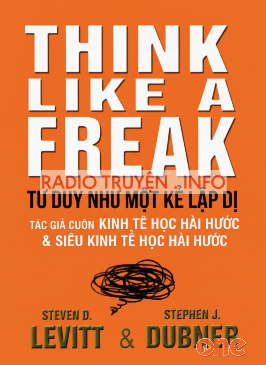 Tư Duy Như Một Kẻ Lập Dị