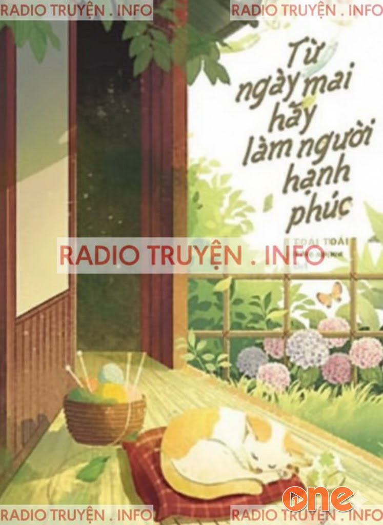 Từ Ngày Mai Hãy Làm Người Hạnh Phúc