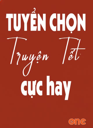 Tuyển Chọn Truyện Tết Hay