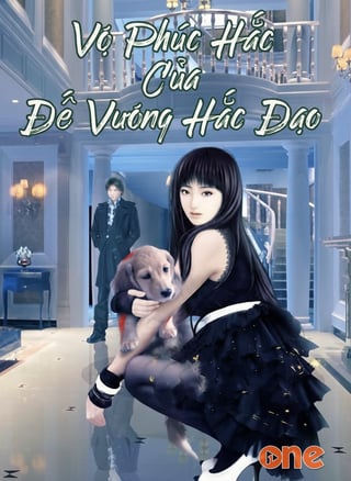 Vợ Phúc Hắc Của Đế Vương Hắc Đạo