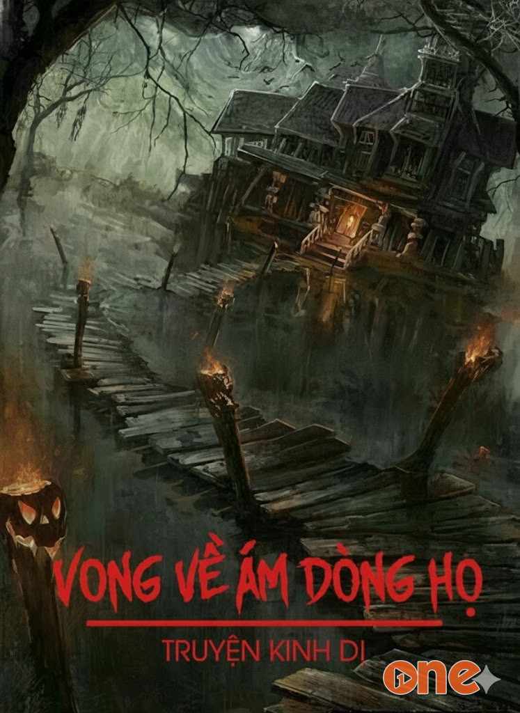 Vong Về Ám Dòng Họ