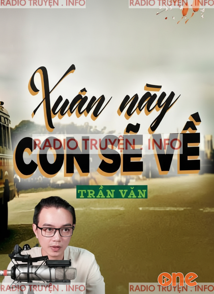 Xuân Này Con Sẽ Về