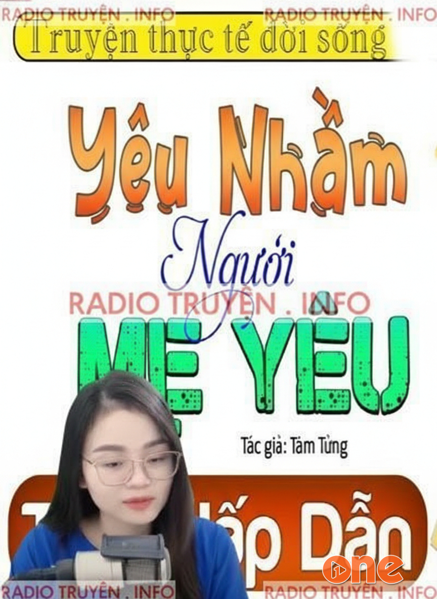 Yêu Nhầm Người Mẹ Yêu